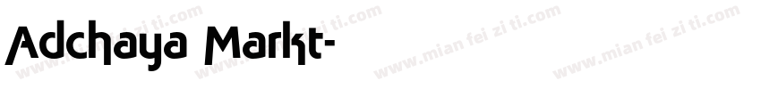 Adchaya Markt字体转换